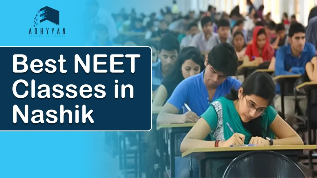 Best NEET Classes in Nashik